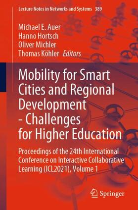 Auer / Köhler / Hortsch |  Mobility for Smart Cities and Regional Development - Challenges for Higher Education | Buch |  Sack Fachmedien