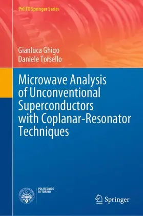 Torsello / Ghigo |  Microwave Analysis of Unconventional Superconductors with Coplanar-Resonator Techniques | Buch |  Sack Fachmedien