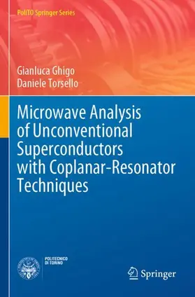 Torsello / Ghigo |  Microwave Analysis of Unconventional Superconductors with Coplanar-Resonator Techniques | Buch |  Sack Fachmedien