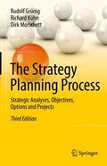 Grünig / Kühn / Morschett |  The Strategy Planning Process | eBook | Sack Fachmedien