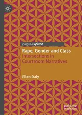 Daly | Rape, Gender and Class | E-Book | www.sack.de
