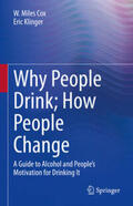 Cox / Klinger |  Why People Drink; How People Change | eBook | Sack Fachmedien