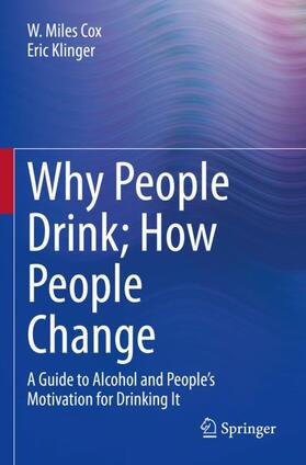 Klinger / Cox | Why People Drink; How People Change | Buch | 978-3-030-93930-4 | sack.de