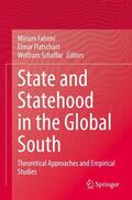 Fahimi / Schaffar / Flatschart |  State and Statehood in the Global South | Buch |  Sack Fachmedien