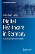 Walzer |  Digital Healthcare in Germany | Buch |  Sack Fachmedien