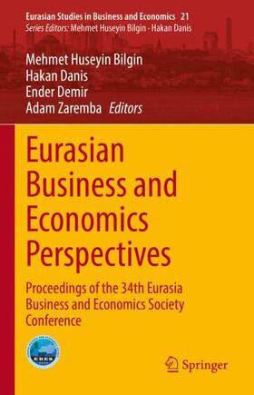 Bilgin / Zaremba / Danis | Eurasian Business and Economics Perspectives | Buch | 978-3-030-94035-5 | sack.de