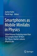 Vogt / Kuhn |  Smartphones as Mobile Minilabs in Physics | Buch |  Sack Fachmedien
