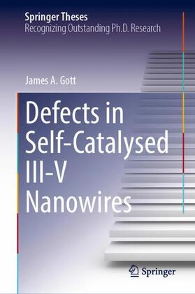 Gott |  Defects in Self-Catalysed III-V Nanowires | Buch |  Sack Fachmedien