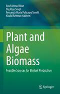 Bhat / Singh / Tonelli |  Plant and Algae Biomass | eBook | Sack Fachmedien