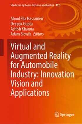 Hassanien / Gupta / Khanna |  Virtual and Augmented Reality for Automobile Industry: Innovation Vision and Applications | eBook | Sack Fachmedien