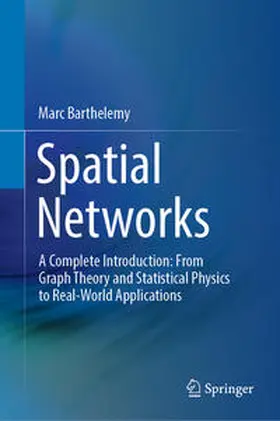 Barthelemy | Spatial Networks | E-Book | www.sack.de
