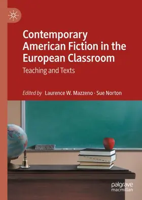 Norton / Mazzeno |  Contemporary American Fiction in the European Classroom | Buch |  Sack Fachmedien