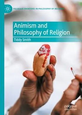 Smith | Animism and Philosophy of Religion | E-Book | www.sack.de