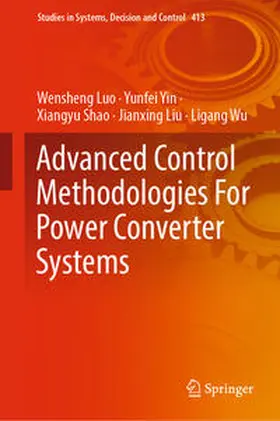 Luo / Yin / Shao | Advanced Control Methodologies For Power Converter Systems | E-Book | www.sack.de