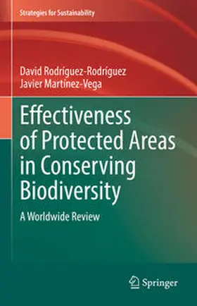 Rodríguez-Rodríguez / Martínez-Vega | Effectiveness of Protected Areas in Conserving Biodiversity | E-Book | www.sack.de