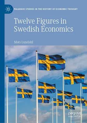 Lundahl | Twelve Figures in Swedish Economics | E-Book | www.sack.de