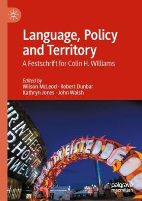 McLeod / Walsh / Dunbar | Language, Policy and Territory | Buch | 978-3-030-94345-5 | sack.de