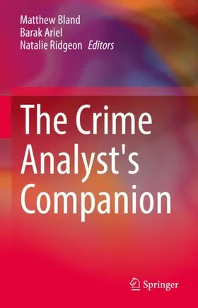 Bland / Ridgeon / Ariel |  The Crime Analyst's Companion | Buch |  Sack Fachmedien