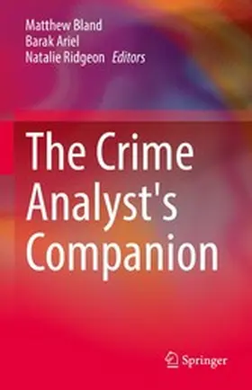 Bland / Ariel / Ridgeon |  The Crime Analyst's Companion | eBook | Sack Fachmedien