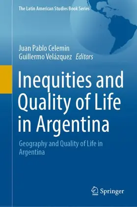 Velázquez / Celemin |  Inequities and Quality of Life in Argentina | Buch |  Sack Fachmedien