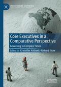 Shaw / Kolltveit |  Core Executives in a Comparative Perspective | Buch |  Sack Fachmedien