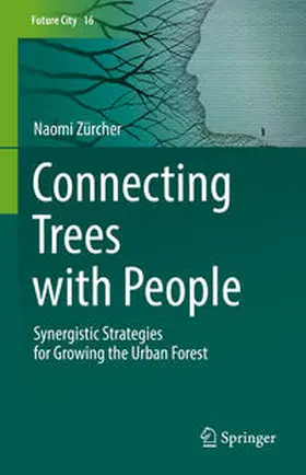 Zürcher |  Connecting Trees with People | eBook | Sack Fachmedien