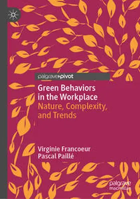 Francoeur / Paillé |  Green Behaviors in the Workplace | eBook | Sack Fachmedien