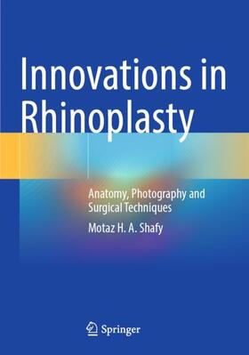 Shafy |  Innovations in Rhinoplasty | Buch |  Sack Fachmedien