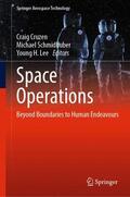 Cruzen / Lee / Schmidhuber |  Space Operations | Buch |  Sack Fachmedien