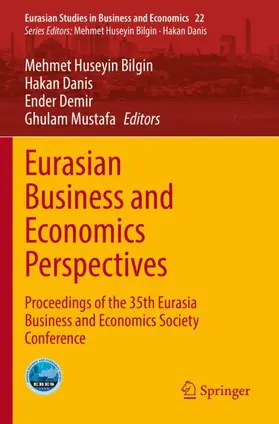 Bilgin / Mustafa / Danis |  Eurasian Business and Economics Perspectives | Buch |  Sack Fachmedien