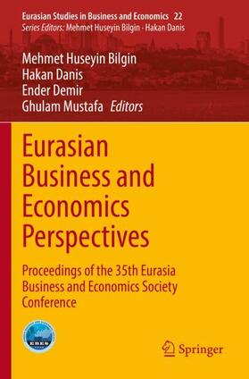 Bilgin / Mustafa / Danis | Eurasian Business and Economics Perspectives | Buch | 978-3-030-94674-6 | sack.de
