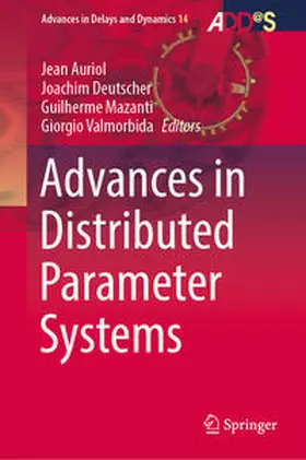 Auriol / Deutscher / Mazanti | Advances in Distributed Parameter Systems | E-Book | sack.de