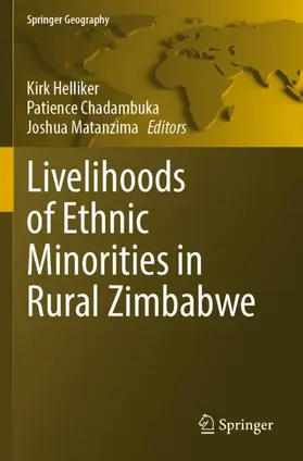 Helliker / Matanzima / Chadambuka |  Livelihoods of Ethnic Minorities in Rural Zimbabwe | Buch |  Sack Fachmedien
