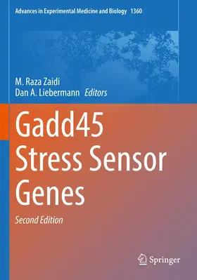 Zaidi / Liebermann |  Gadd45 Stress Sensor Genes | Buch |  Sack Fachmedien