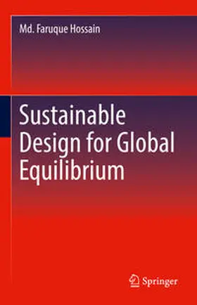 Hossain |  Sustainable Design for Global Equilibrium | eBook | Sack Fachmedien