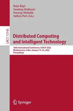 Bapi / Kulkarni / Mohalik |  Distributed Computing and Intelligent Technology | Buch |  Sack Fachmedien