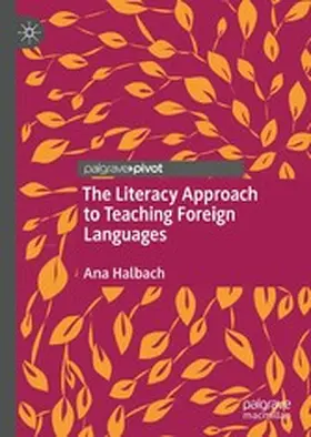 Halbach | The Literacy Approach to Teaching Foreign Languages | E-Book | www.sack.de