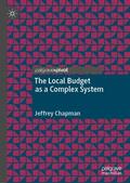Chapman |  The Local Budget as a Complex System | Buch |  Sack Fachmedien