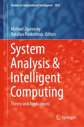Pankratova / Zgurovsky |  System Analysis & Intelligent Computing | Buch |  Sack Fachmedien