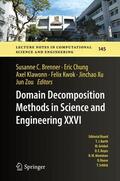 Brenner / Chung / Zou |  Domain Decomposition Methods in Science and Engineering XXVI | Buch |  Sack Fachmedien