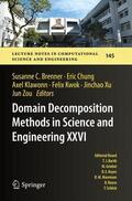 Brenner / Chung / Zou |  Domain Decomposition Methods in Science and Engineering XXVI | Buch |  Sack Fachmedien