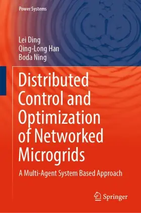 Ding / Ning / Han |  Distributed Control and Optimization of Networked Microgrids | Buch |  Sack Fachmedien