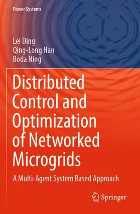 Ding / Ning / Han |  Distributed Control and Optimization of Networked Microgrids | Buch |  Sack Fachmedien