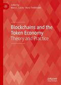 Lacity / Treiblmaier |  Blockchains and the Token Economy | eBook | Sack Fachmedien