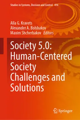 Kravets / Bolshakov / Shcherbakov | Society 5.0: Human-Centered Society Challenges and Solutions | E-Book | sack.de