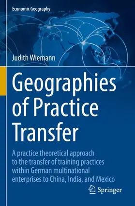 Wiemann |  Geographies of Practice Transfer | Buch |  Sack Fachmedien