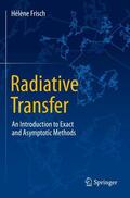 Frisch |  Radiative Transfer | Buch |  Sack Fachmedien
