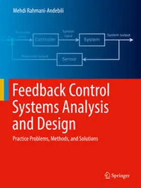 Rahmani-Andebili | Feedback Control Systems Analysis and Design | E-Book | www.sack.de