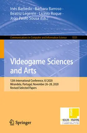 Barbedo / Barroso / Legerén |  Videogame Sciences and Arts | eBook | Sack Fachmedien