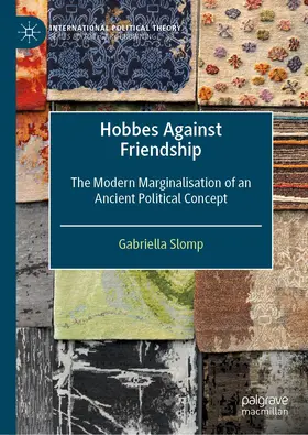 Slomp |  Hobbes Against Friendship | Buch |  Sack Fachmedien